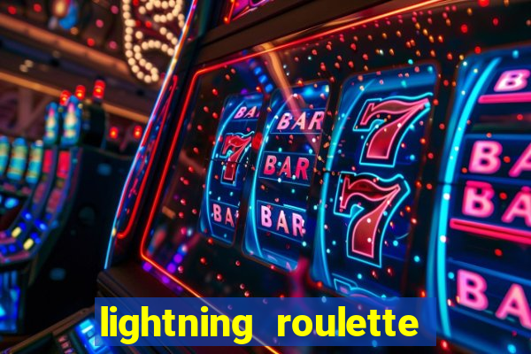 lightning roulette como jogar